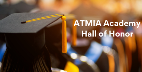 ATMIA Academy Hall of Honor